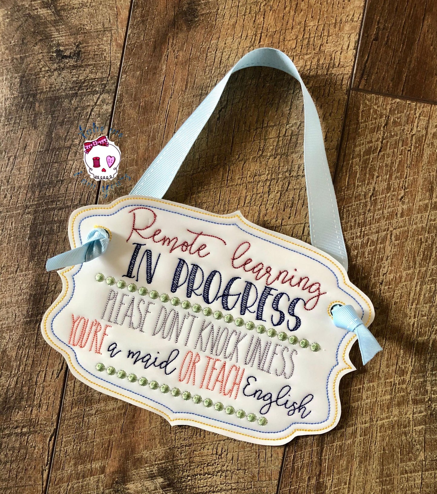 Remote Learning Maid English Door Hanger - 3 sizes - Digital Embroidery Design
