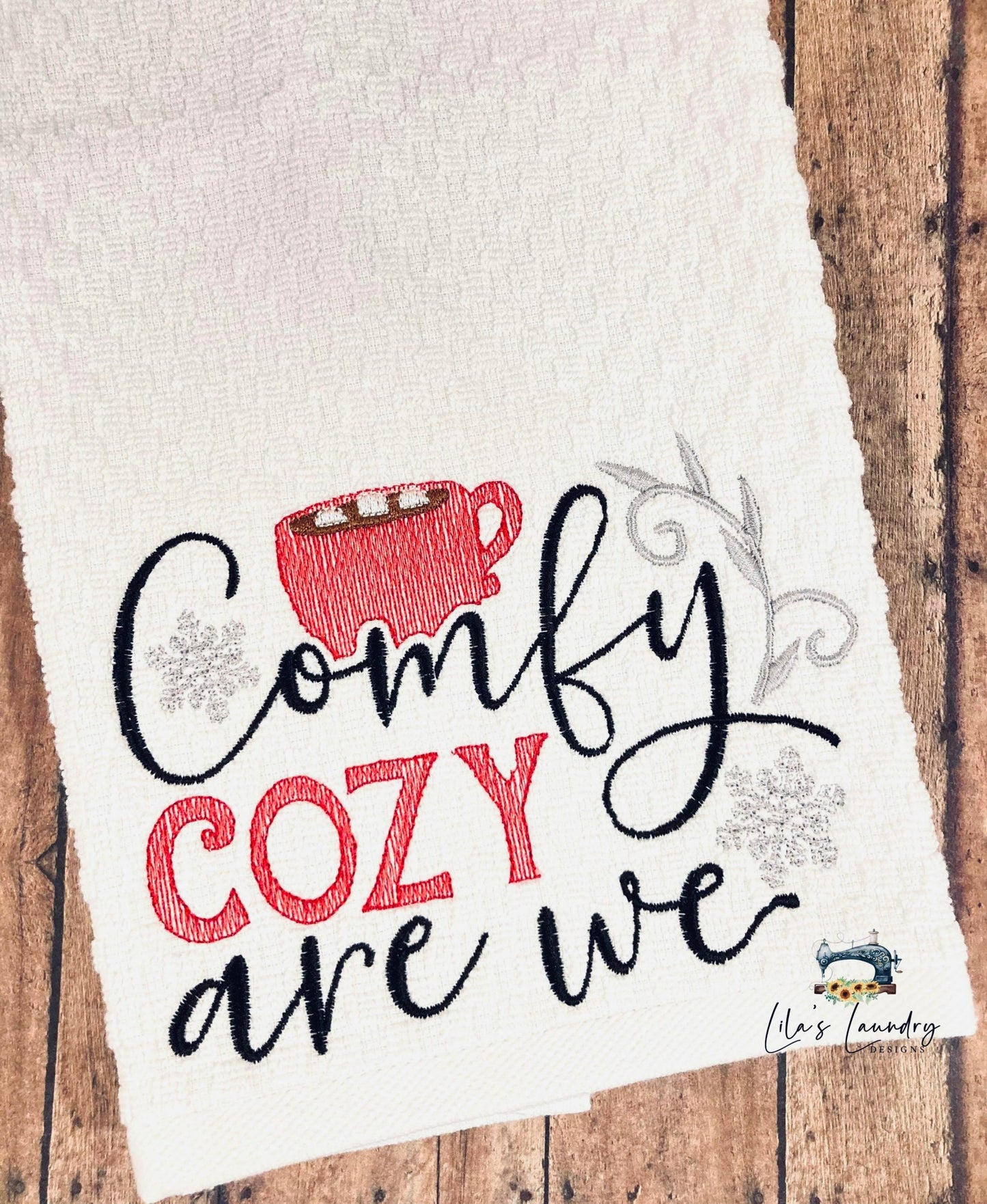 Comfy Cozy Are We - 3 sizes- Digital Embroidery Design