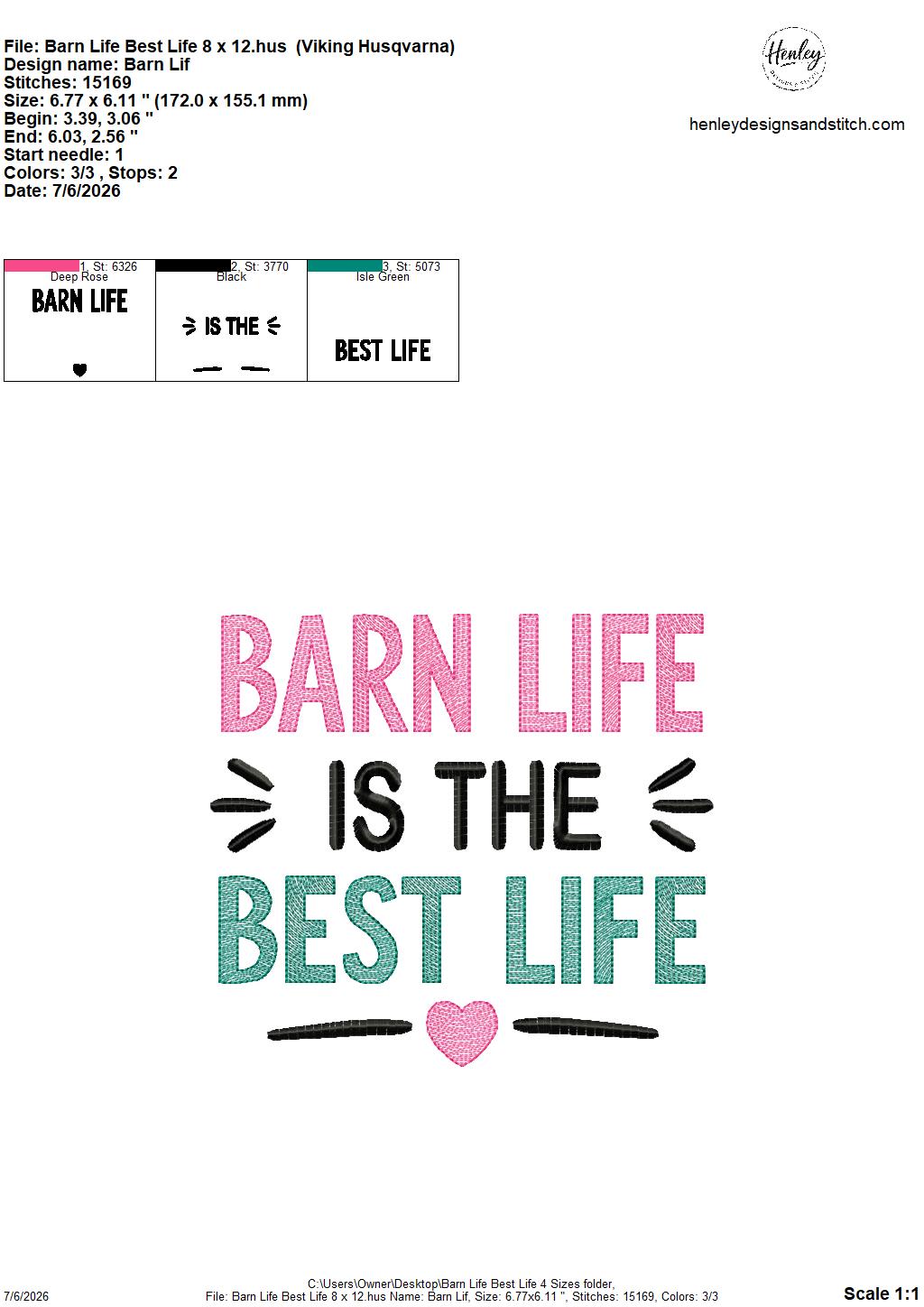 Barn Life is the BEST Life – 4 x 4, 5 x 7, 6 x 10 and 8 x 12 – DIGITAL Embroidery Design