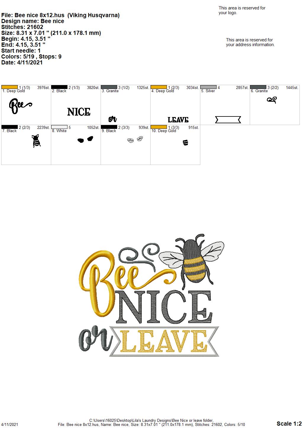 Bee Nice or Leave - 3 sizes- Digital Embroidery Design