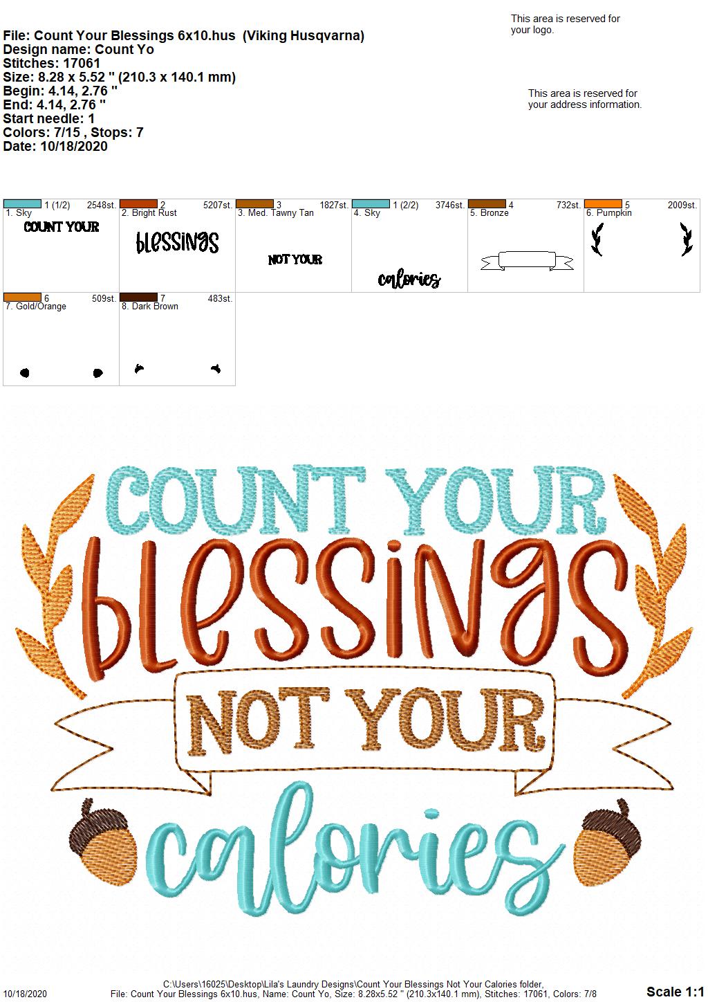 Count Your Blessings Not Your Calories - 3 Sizes - Digital Embroidery Design