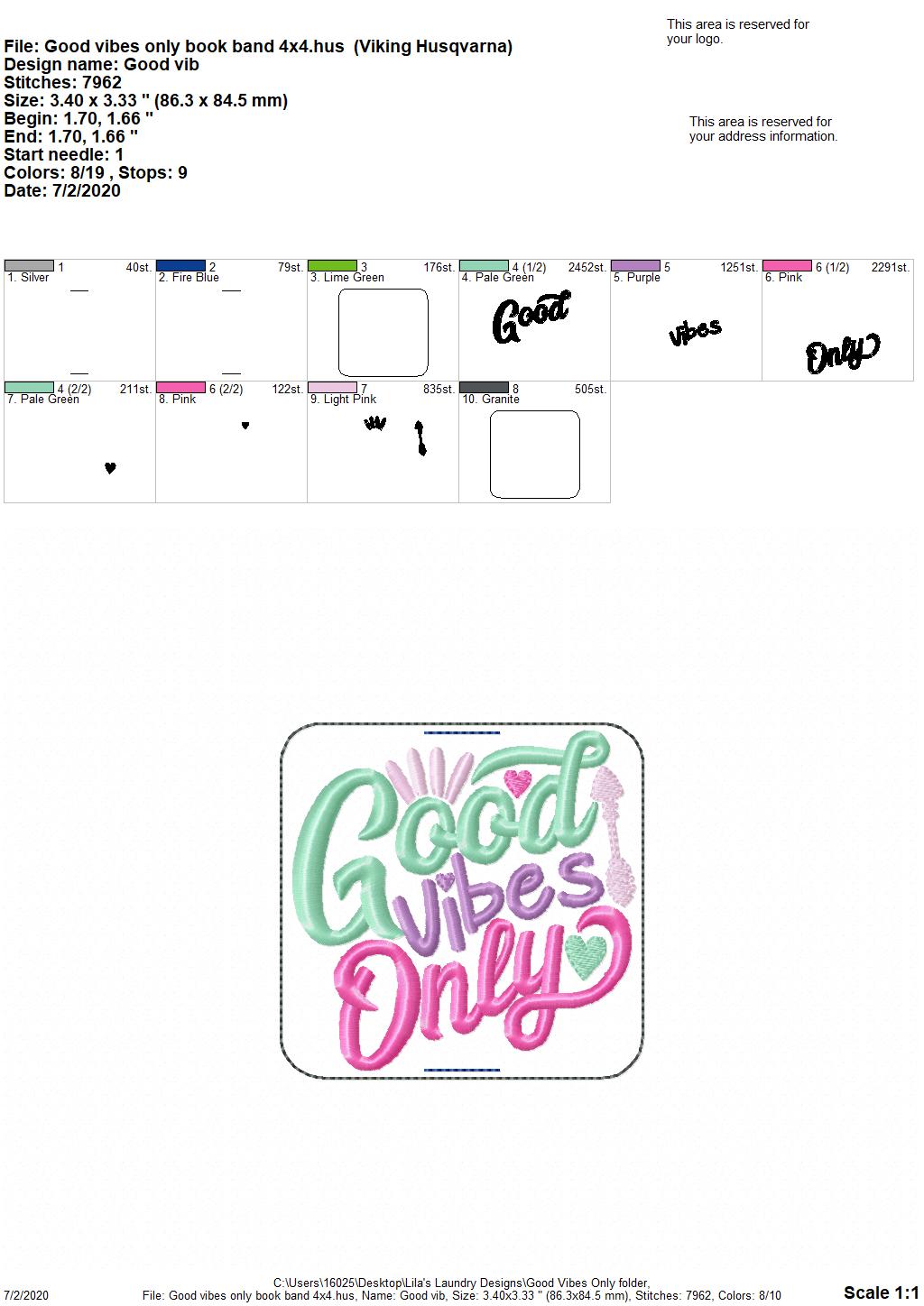 Good Vibes Only Book Band - Digital Embroidery Design