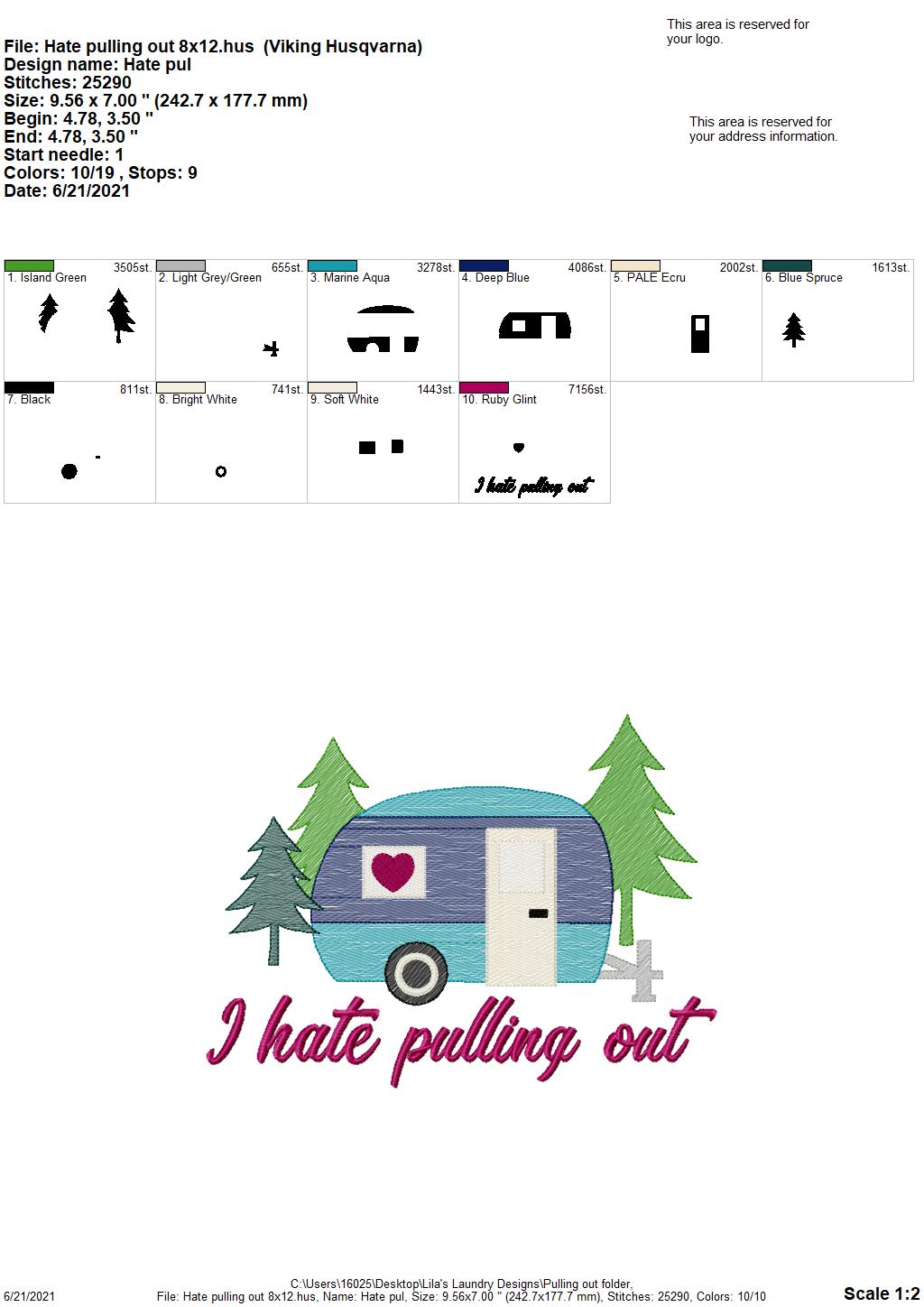 Hate Pulling Out - 4 sizes- Digital Embroidery Design