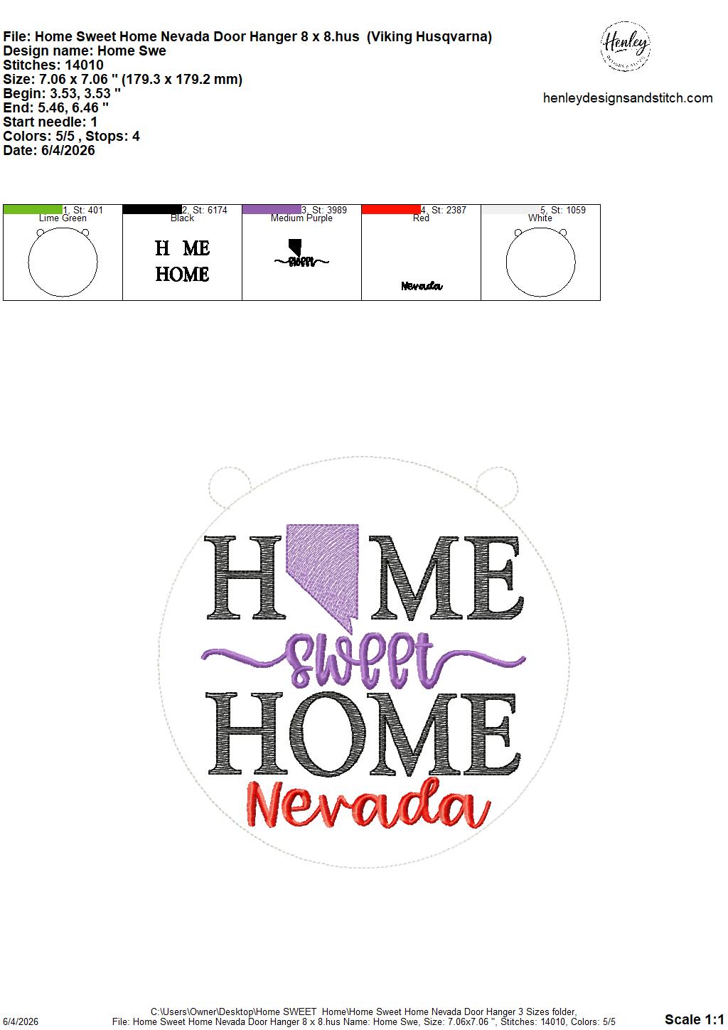 Home Sweet Home – Nevada – DOOR HANGER – 5 x 7, 8 x 8, and 6 x 10 In The Hoop – DIGITAL Embroidery DESIGN