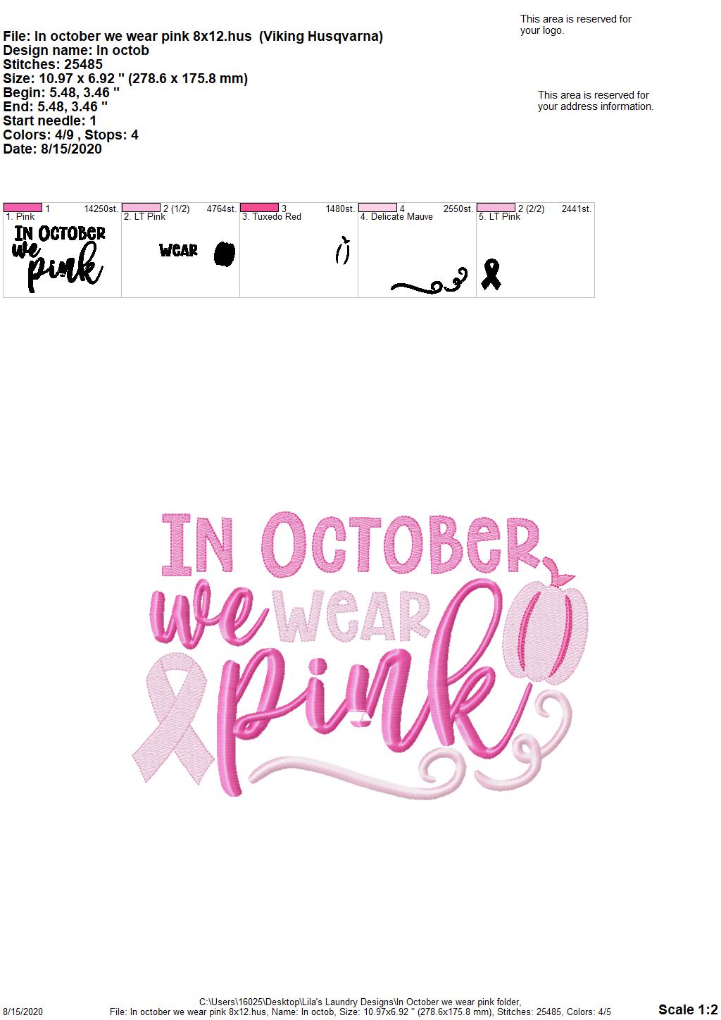 In October We Wear Pink - 3 Sizes - Digital Embroidery Design