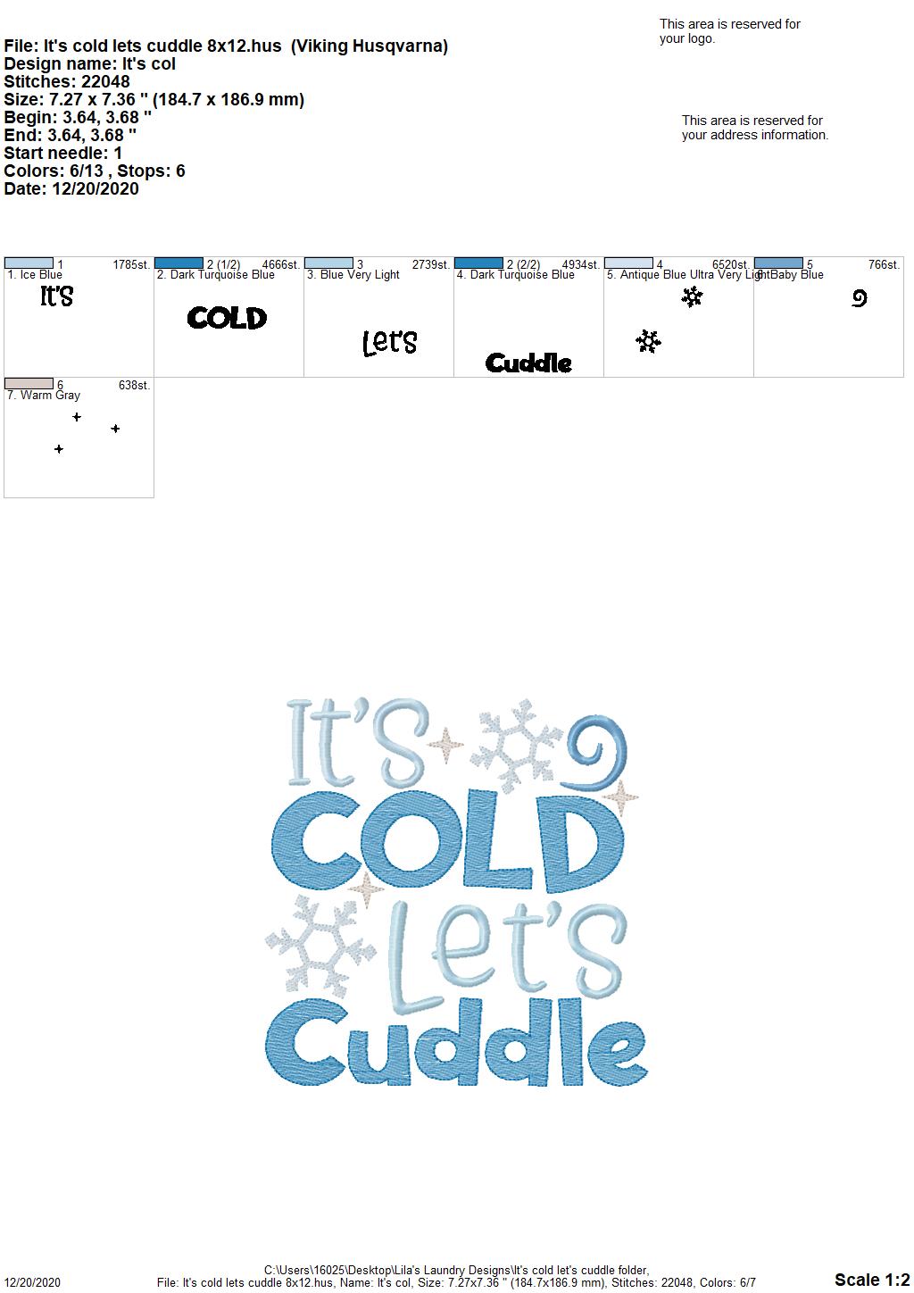 It's Cold Let's Cuddle - 3 sizes- Digital Embroidery Design