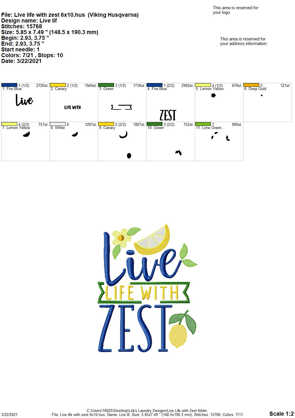 Live Life with Zest - 2 sizes- Digital Embroidery Design