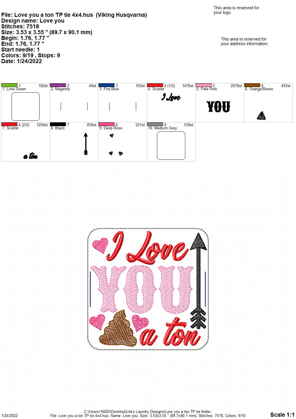 Love You a Ton - TP tie 4x4 - DIGITAL Embroidery DESIGN