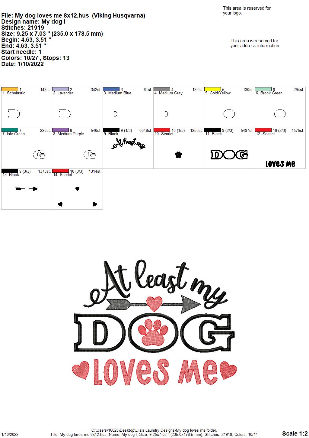 My Dog Loves Me Applique - 3 sizes- Digital Embroidery Design