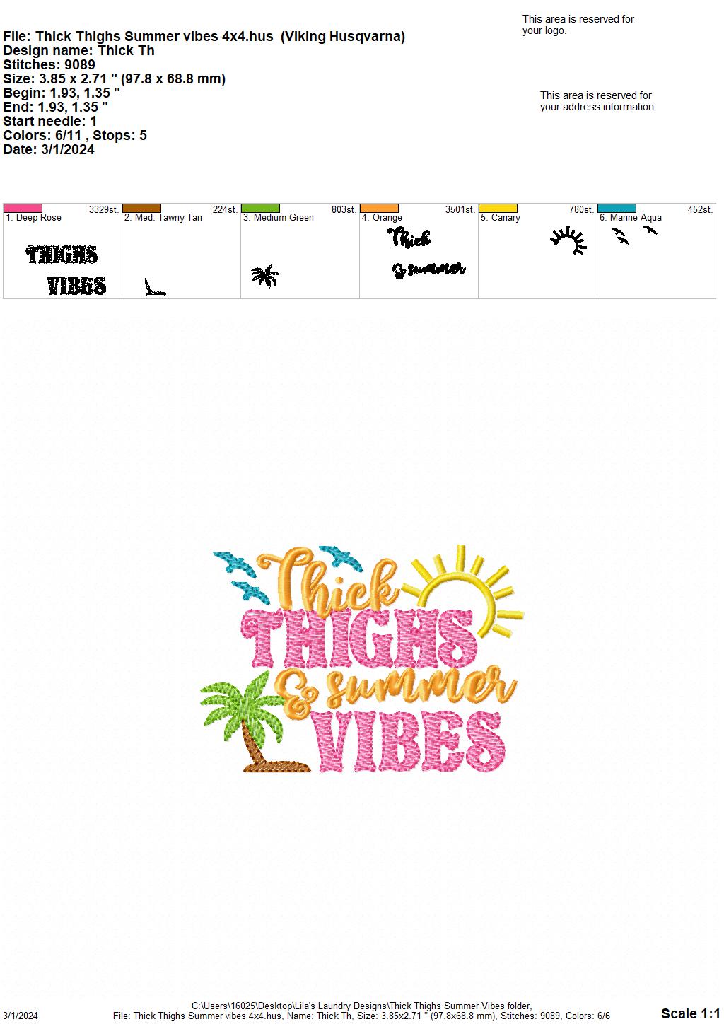 Thick Thighs & Summer Vibes - 3 Sizes - Digital Embroidery Design