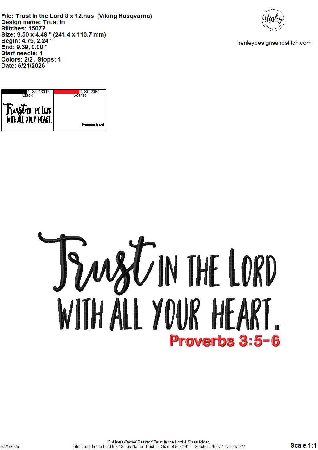 Bible Verse – Trust in the Lord with all your heart – Proverbs 3:5-6 – 4 x 4, 5 x 7, 6 x 10 and 8 x 12 – DIGITAL Embroidery Design
