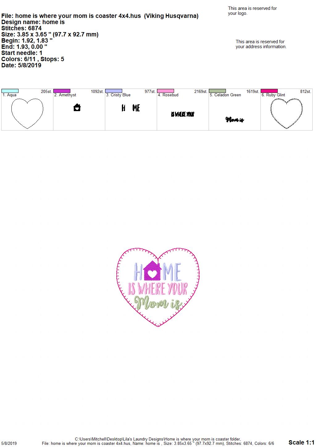Home is Where your Mom is Coaster 4x4 - DIGITAL Embroidery DESIGN