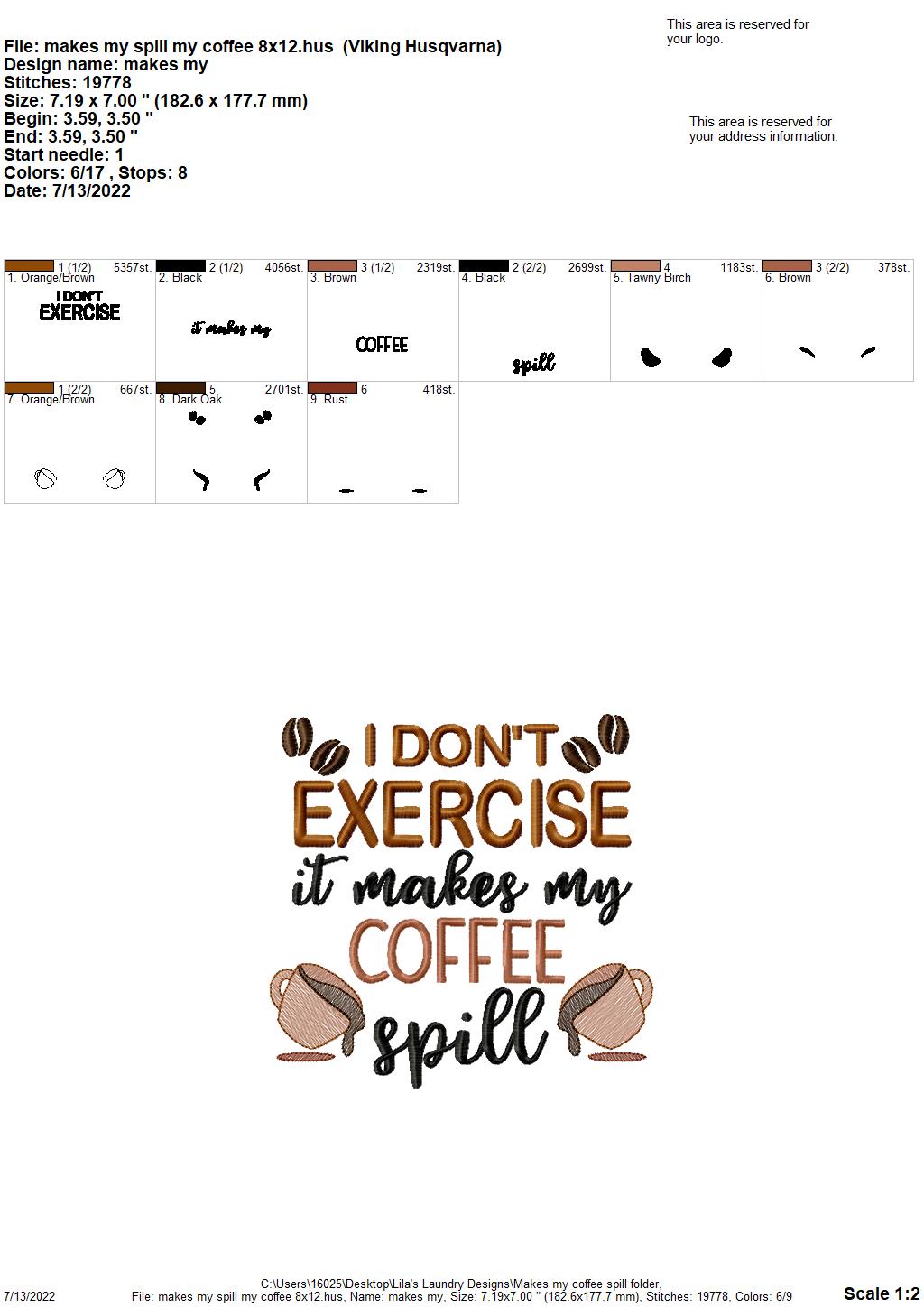 Makes My Coffee Spill - 3 sizes- Digital Embroidery Design
