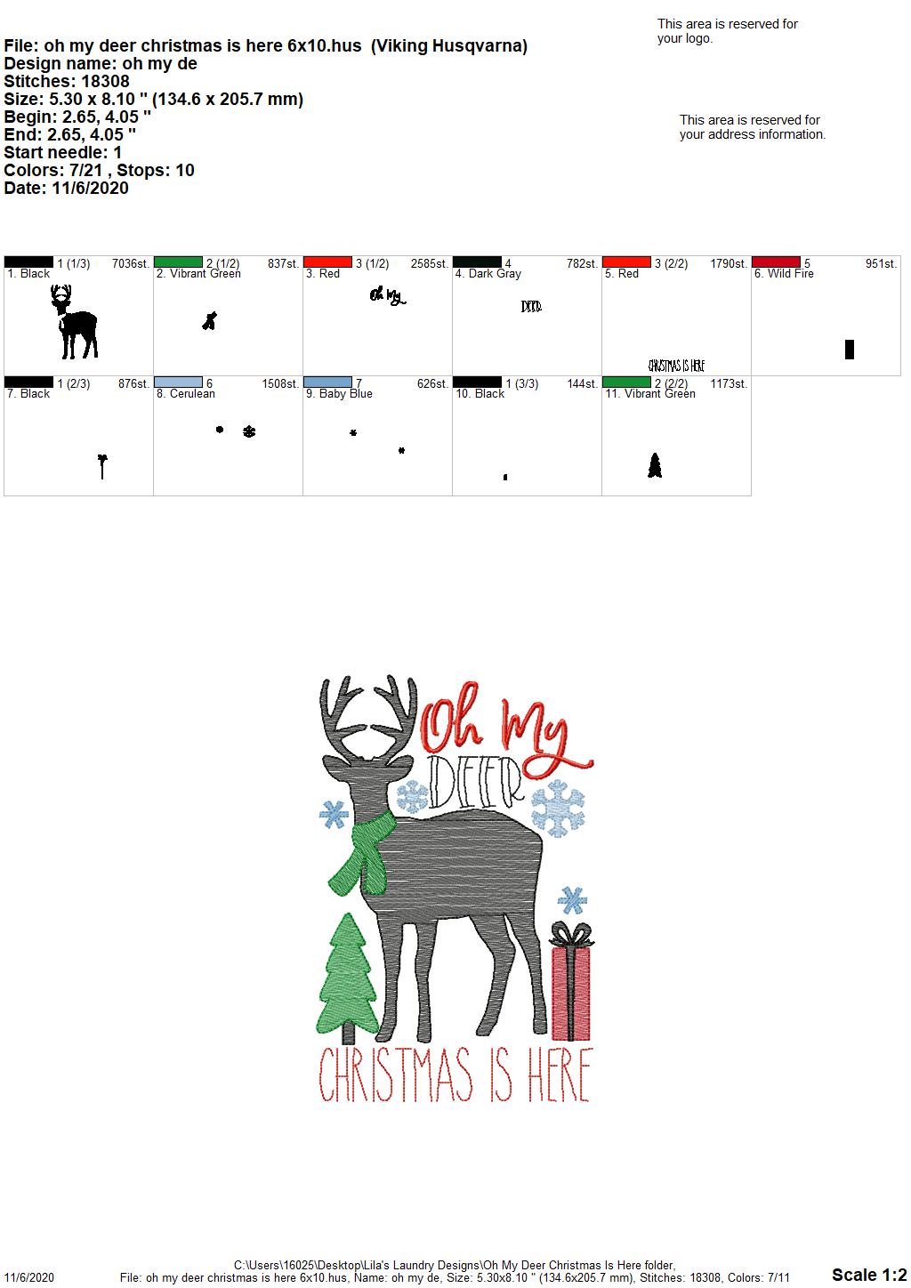 Oh My Deer Christmas Is Here - 2 Sizes - Digital Embroidery Design