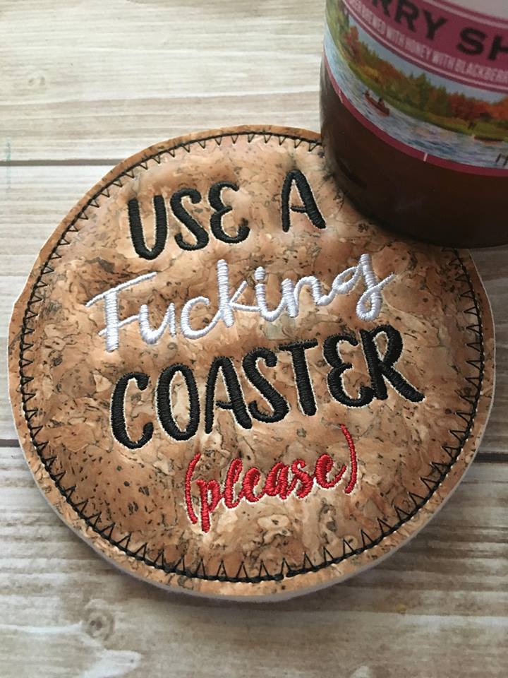 Mature Use A Coaster 4x4 - Embroidery Design - DIGITAL Embroidery DESIGN