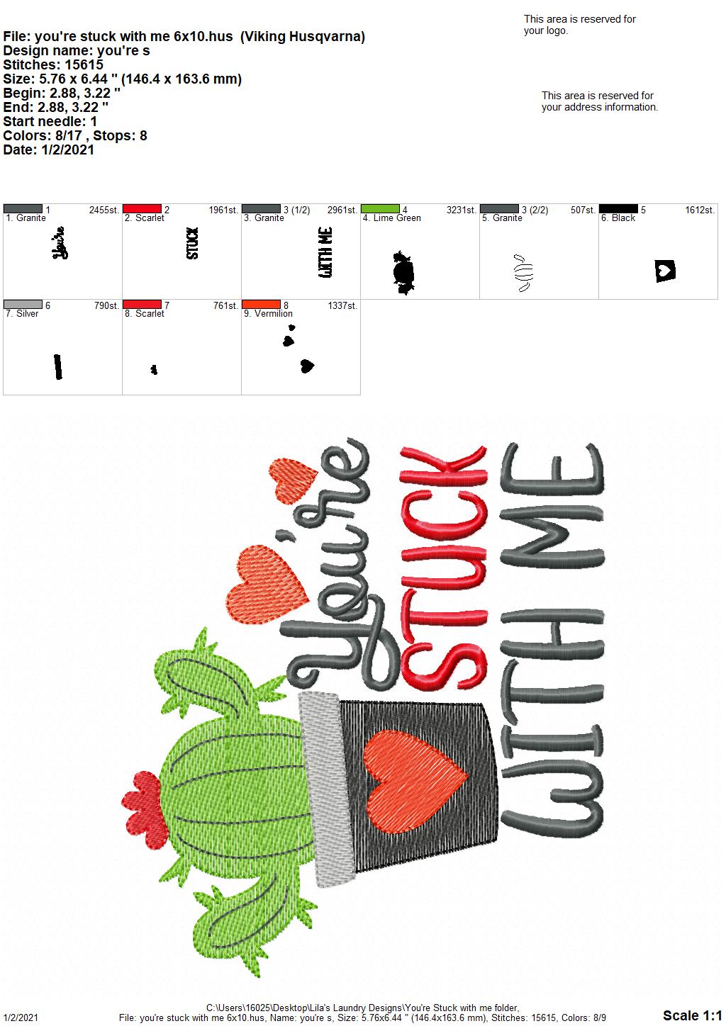 You're Stuck With Me - 3 sizes- Digital Embroidery Design
