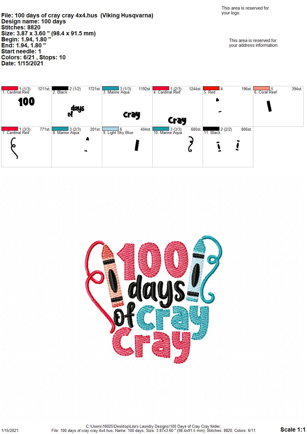 100 Days of Cray Cray - 3 sizes- Digital Embroidery Design