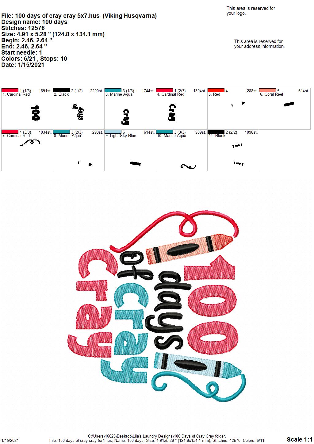 100 Days of Cray Cray - 3 sizes- Digital Embroidery Design