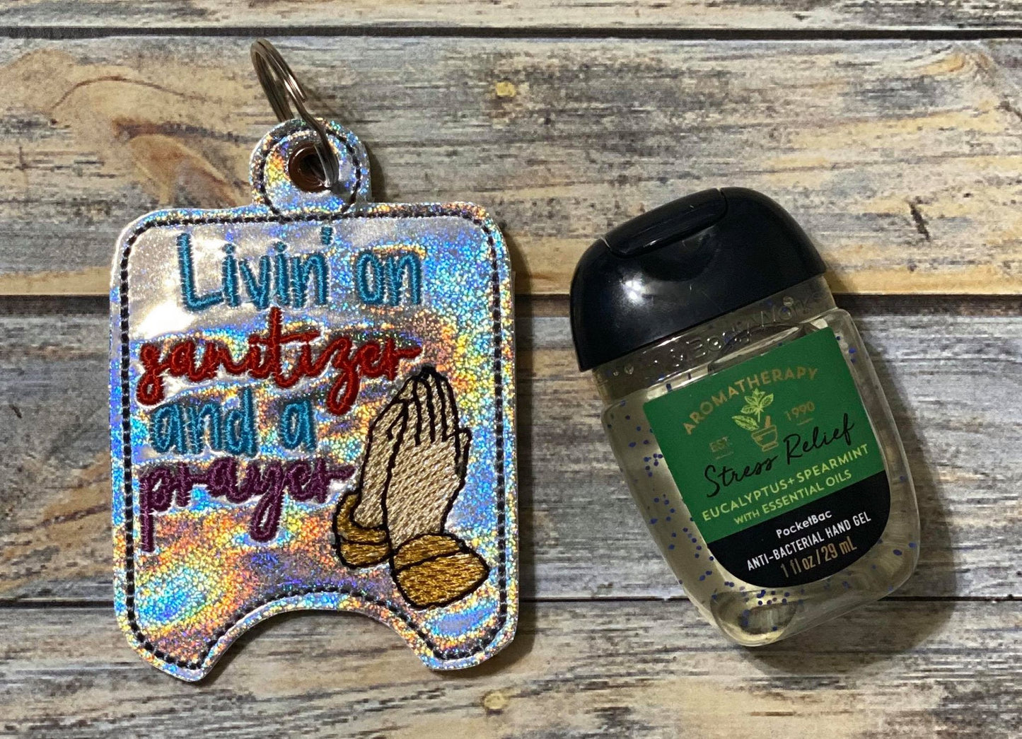 Living on a Prayer Sanitizer Holders - DIGITAL Embroidery DESIGN