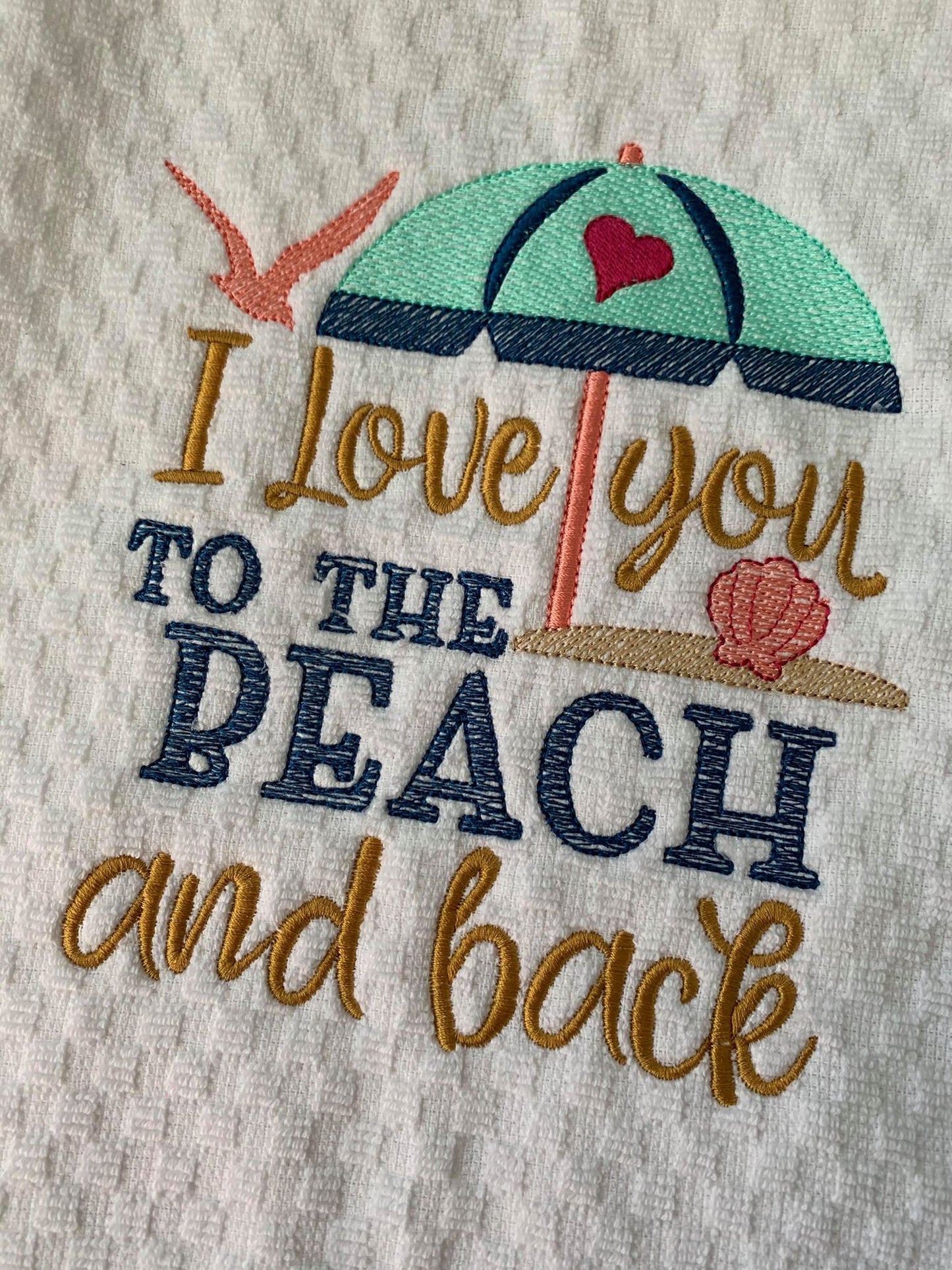 I Love You To The Beach And Back - 3 Sizes - Digital Embroidery Design
