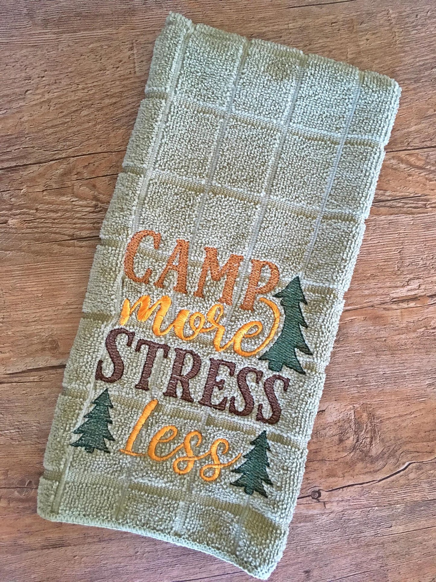 Camp More Stress Less - 2 Sizes - Digital Embroidery Design