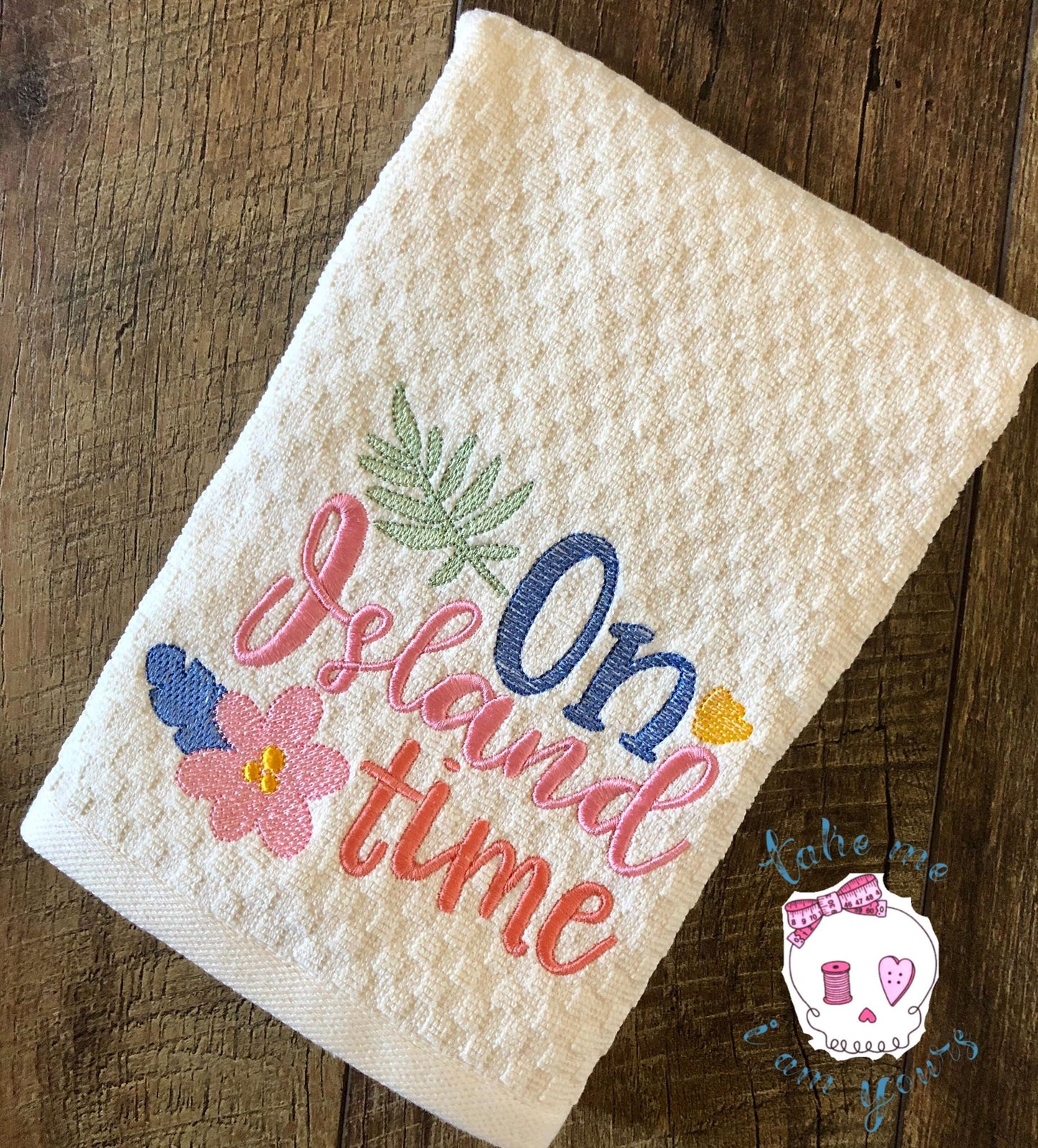 On Island Time - 2 Sizes - Digital Embroidery Design