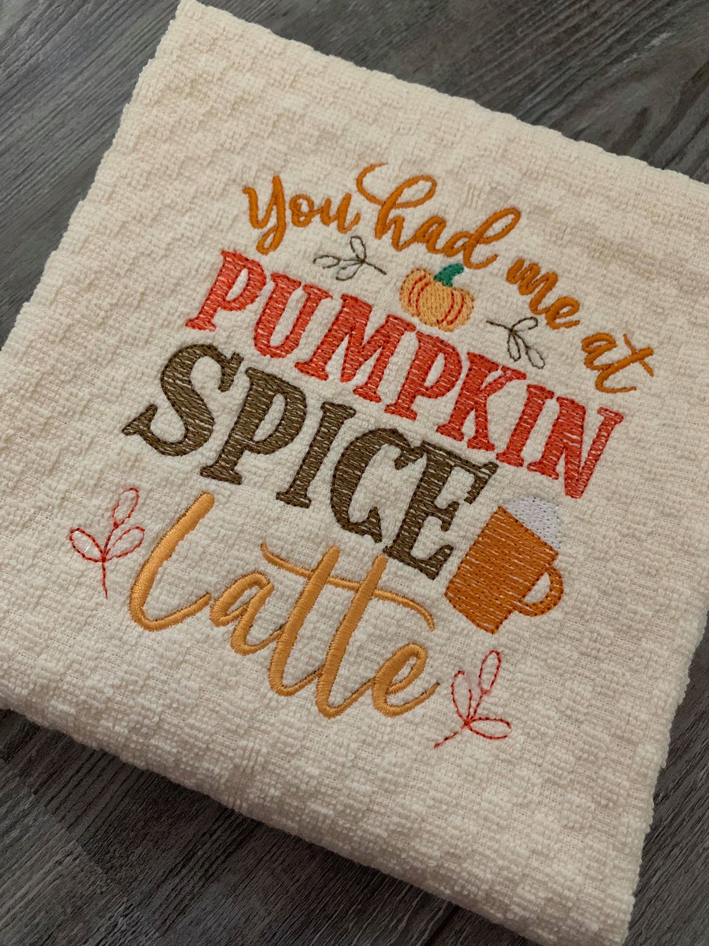 You Had Me At Pumpkin Spice Latte - 2 Sizes - Digital Embroidery Design