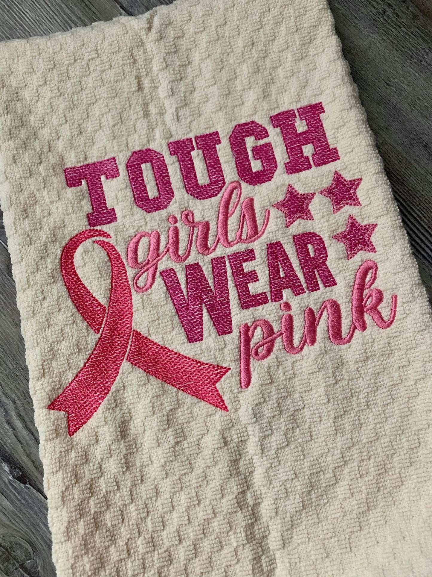Tough Girls Wear Pink - 3 Sizes - Digital Embroidery Design