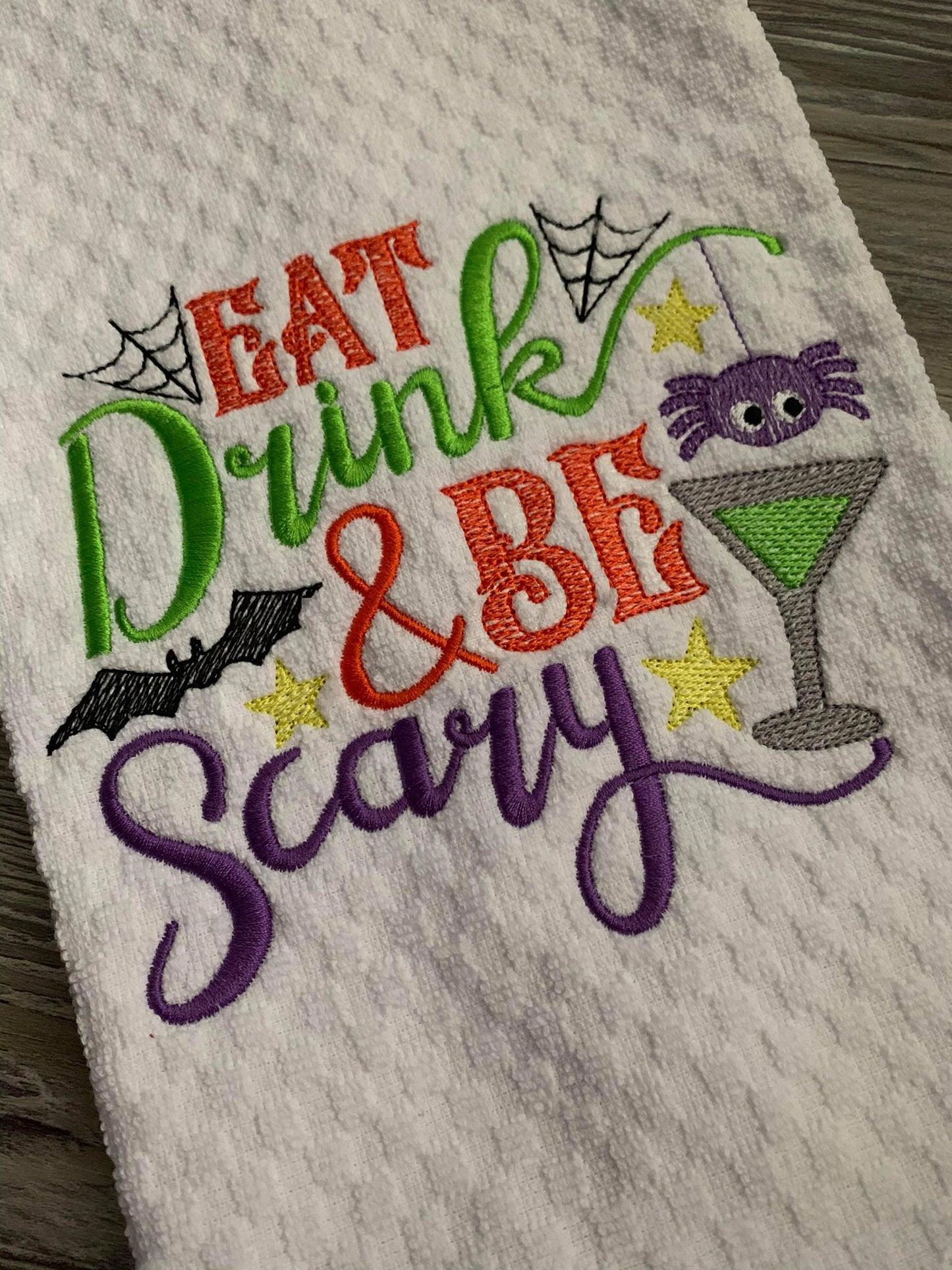 Eat Drink & Be Scary - 2 Sizes - Digital Embroidery Design