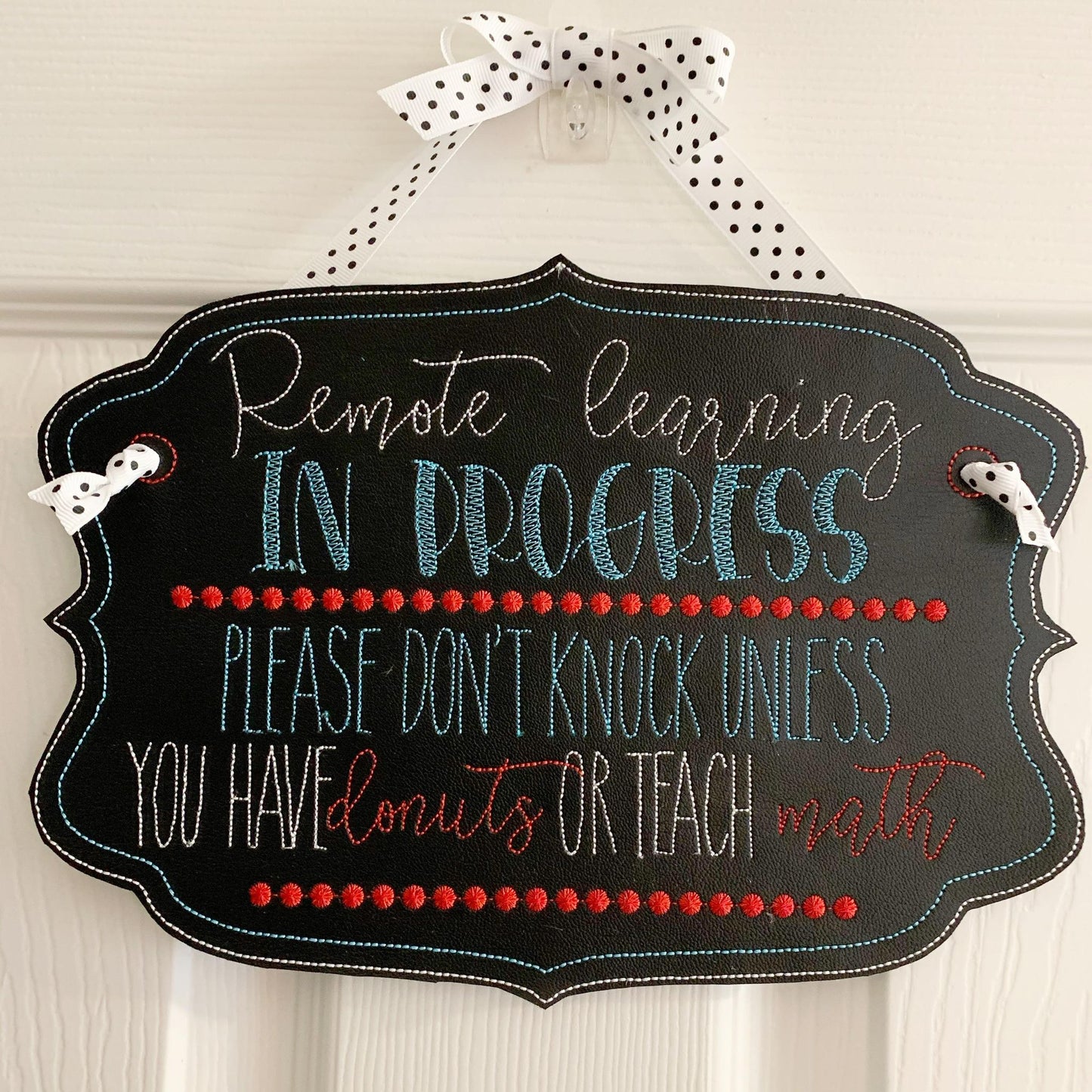 Remote Learning Donuts Door Hanger - 3 sizes - Digital Embroidery Design