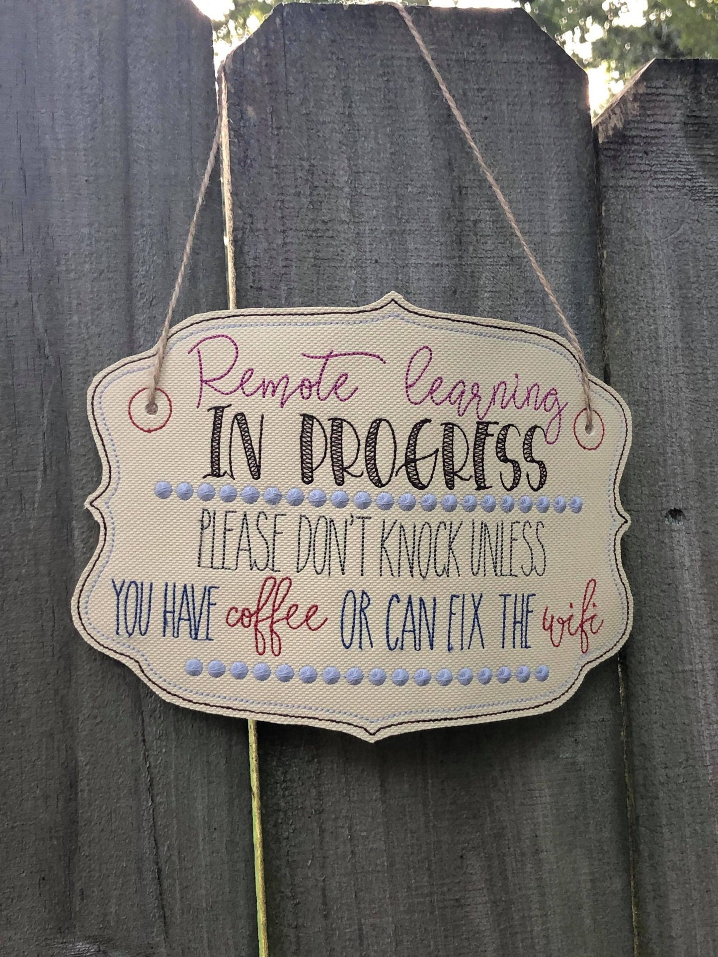 Remote Learning Coffee Wifi Door Hanger - 3 sizes - Digital Embroidery Design
