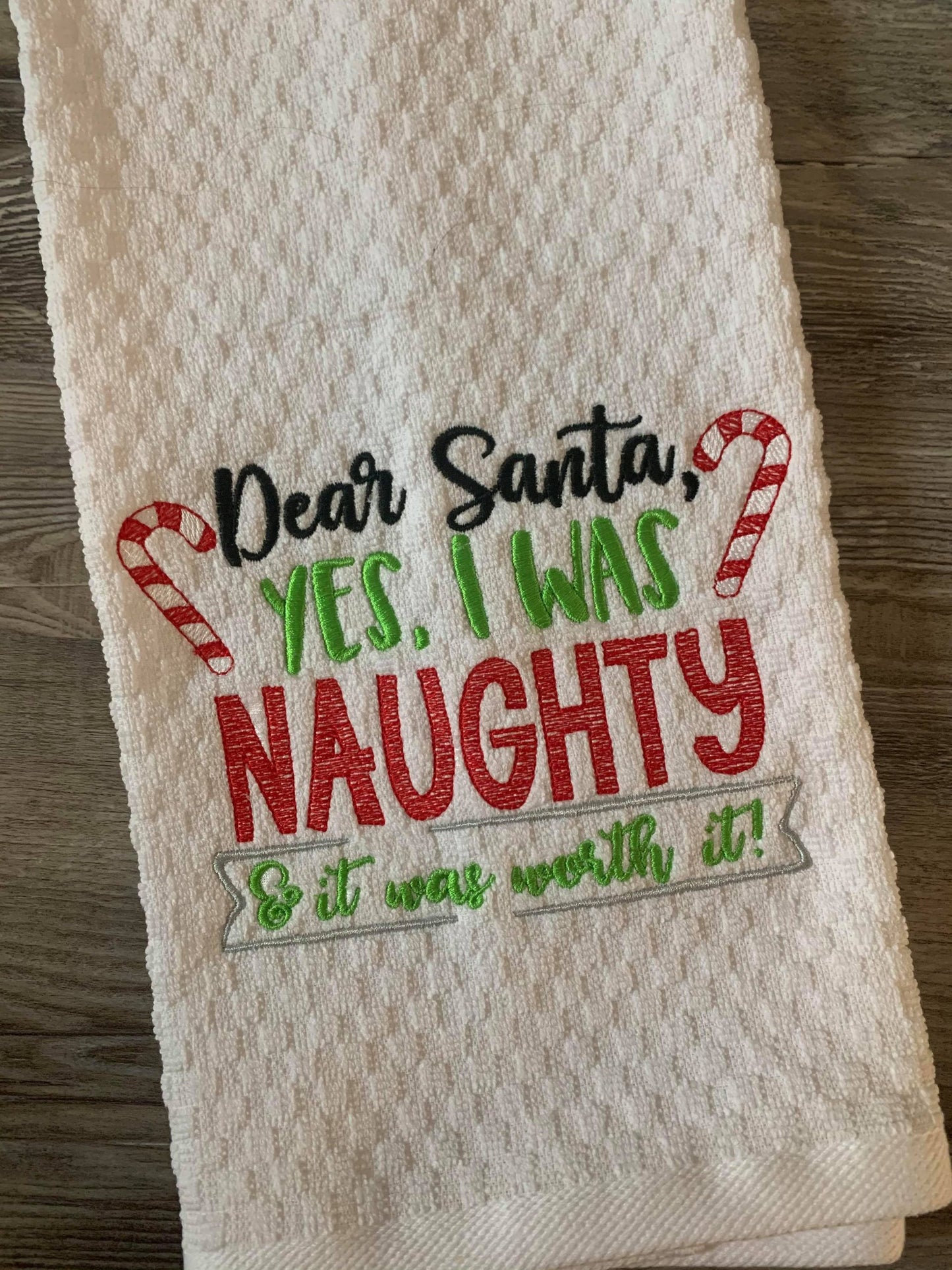 Dear Santa, yes, I was naughty - 2 Sizes - Digital Embroidery Design