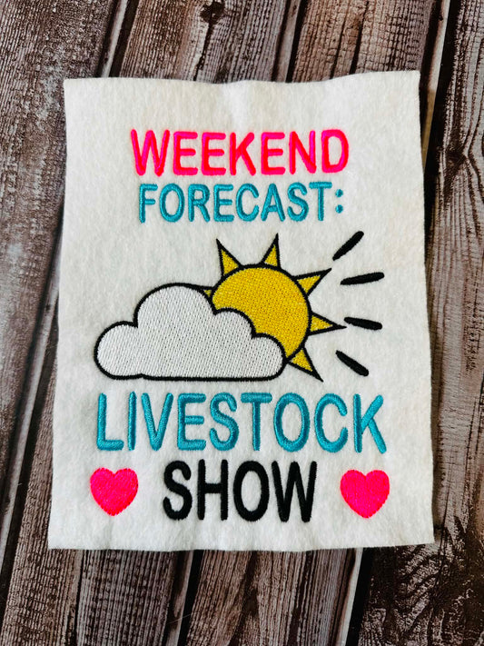 Weekend Forecast – Livestock Show – 4 x 4, 5 x 7, 6 x 10 and 8 x 12 – DIGITAL Embroidery Design