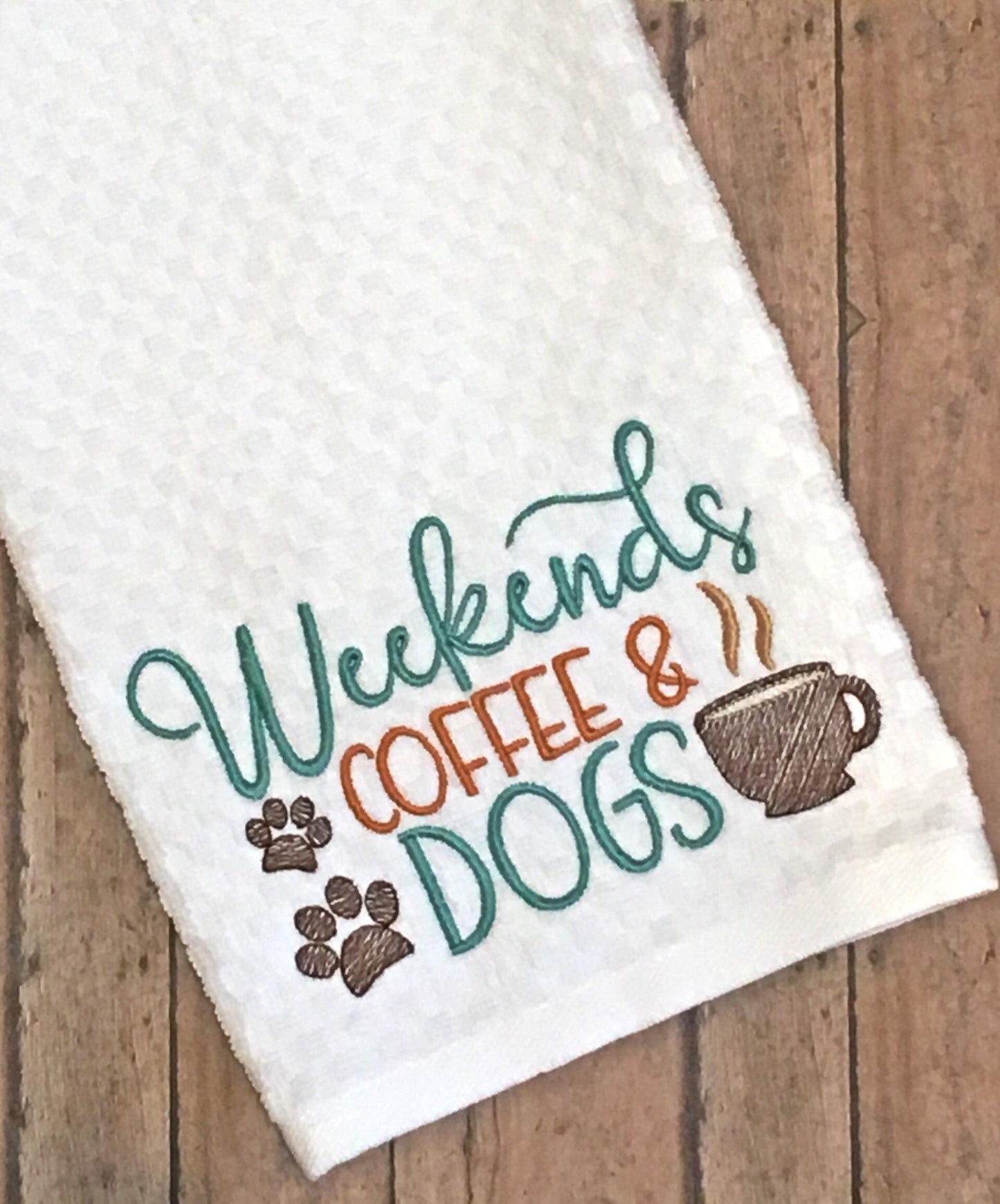 Weekends Coffee Dogs - 2 sizes- Digital Embroidery Design