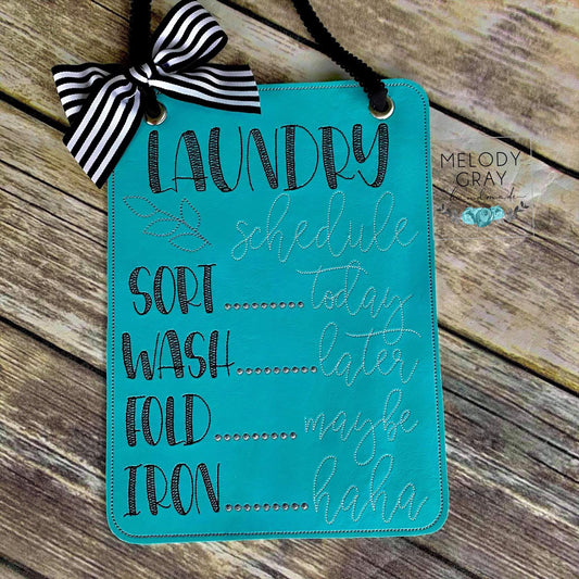 Laundry Schedule Hanger - 3 sizes - Digital Embroidery Design