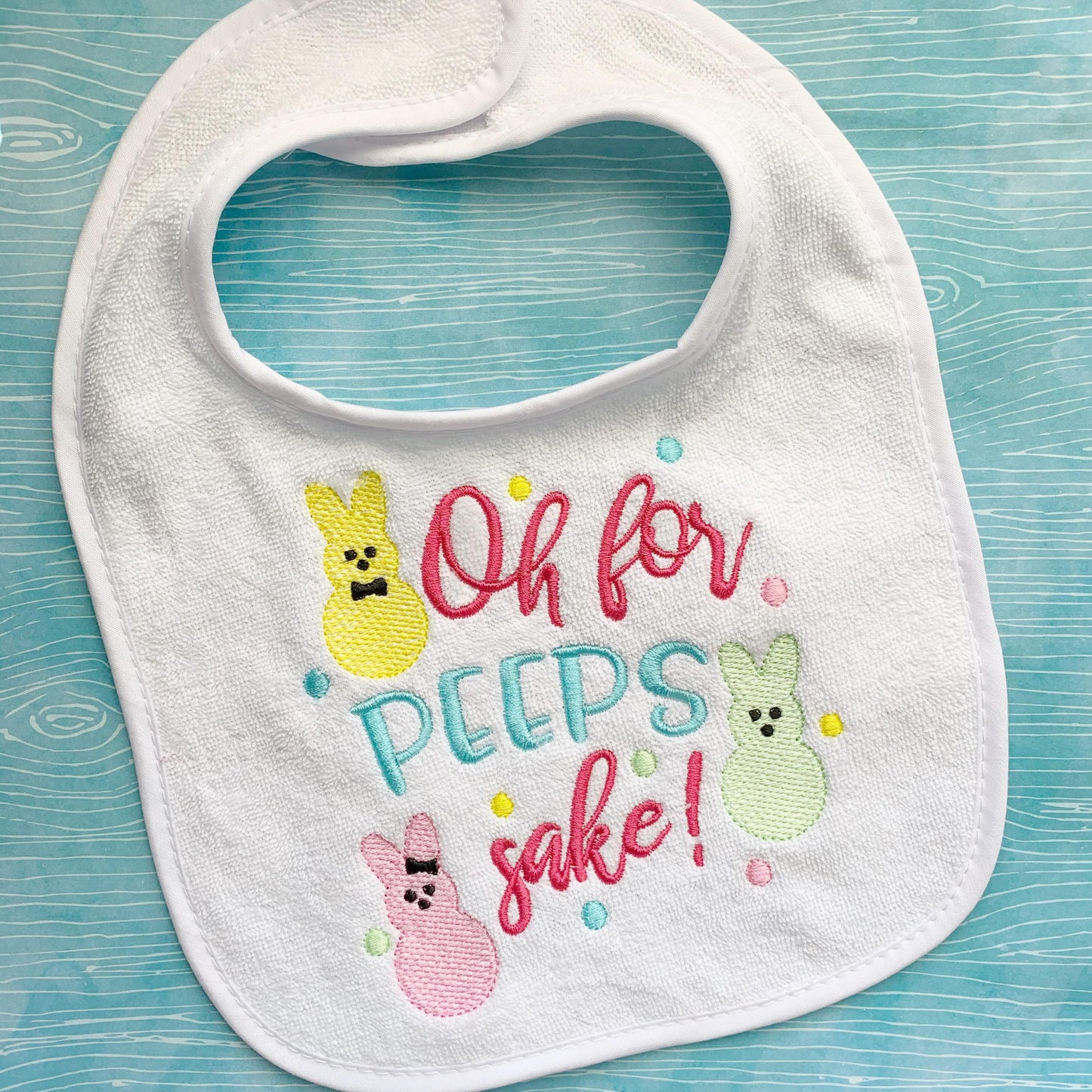 Oh for Peeps Sake - 4 sizes- Digital Embroidery Design