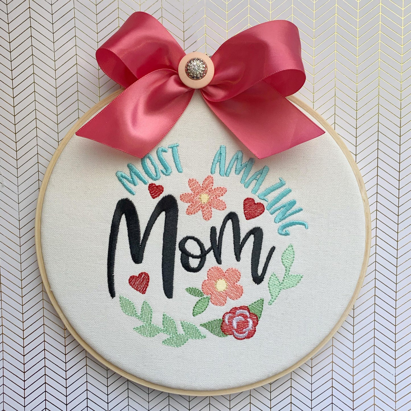 Most Amazing Mom - 3 sizes- Digital Embroidery Design