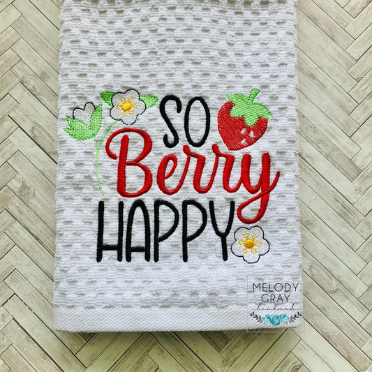 So Berry Happy - 4 sizes- Digital Embroidery Design