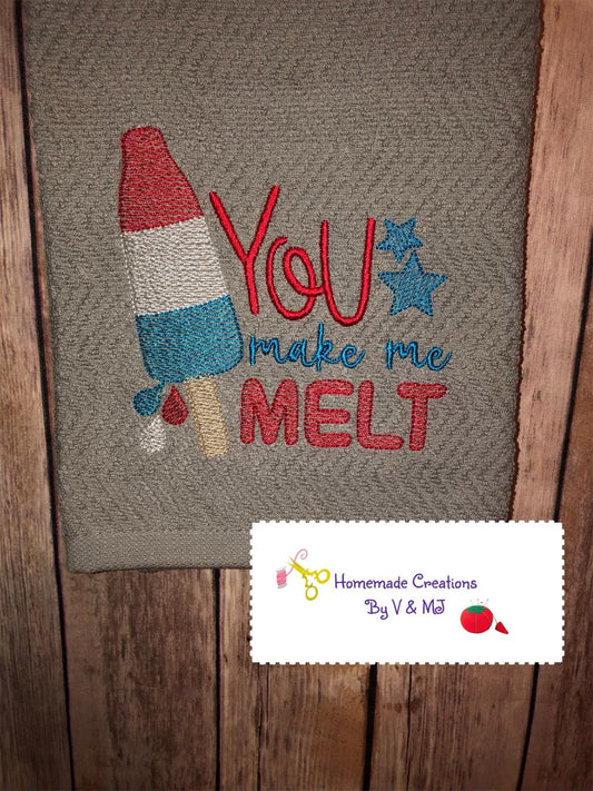You Make Me Melt - 4 sizes- Digital Embroidery Design