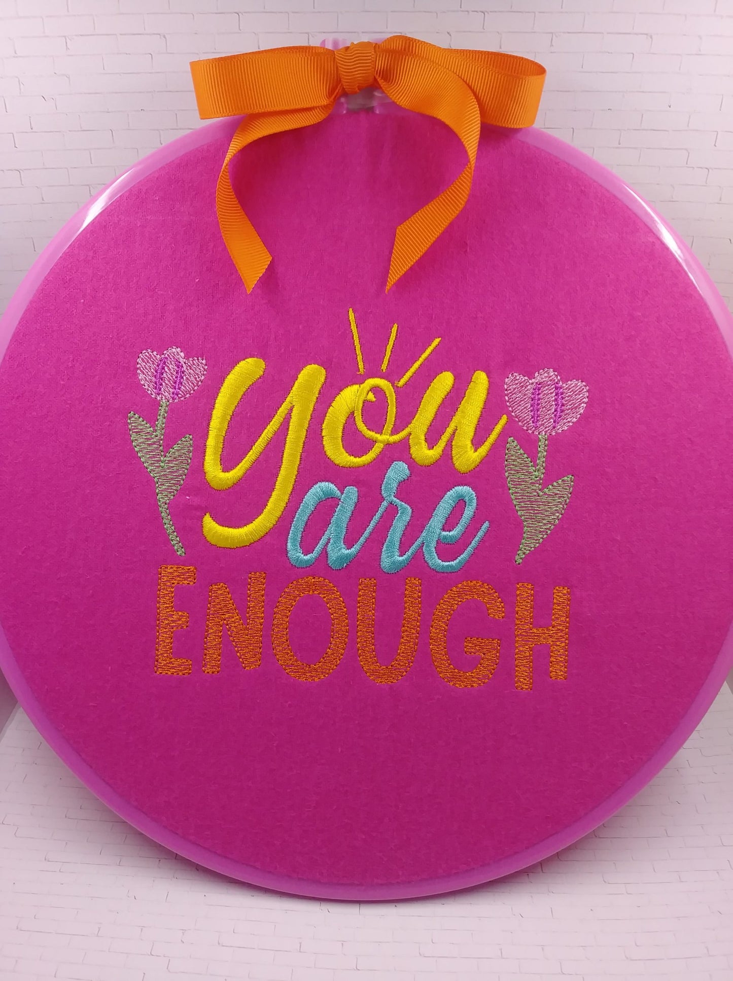 You are Enough - 3 sizes- Digital Embroidery Design