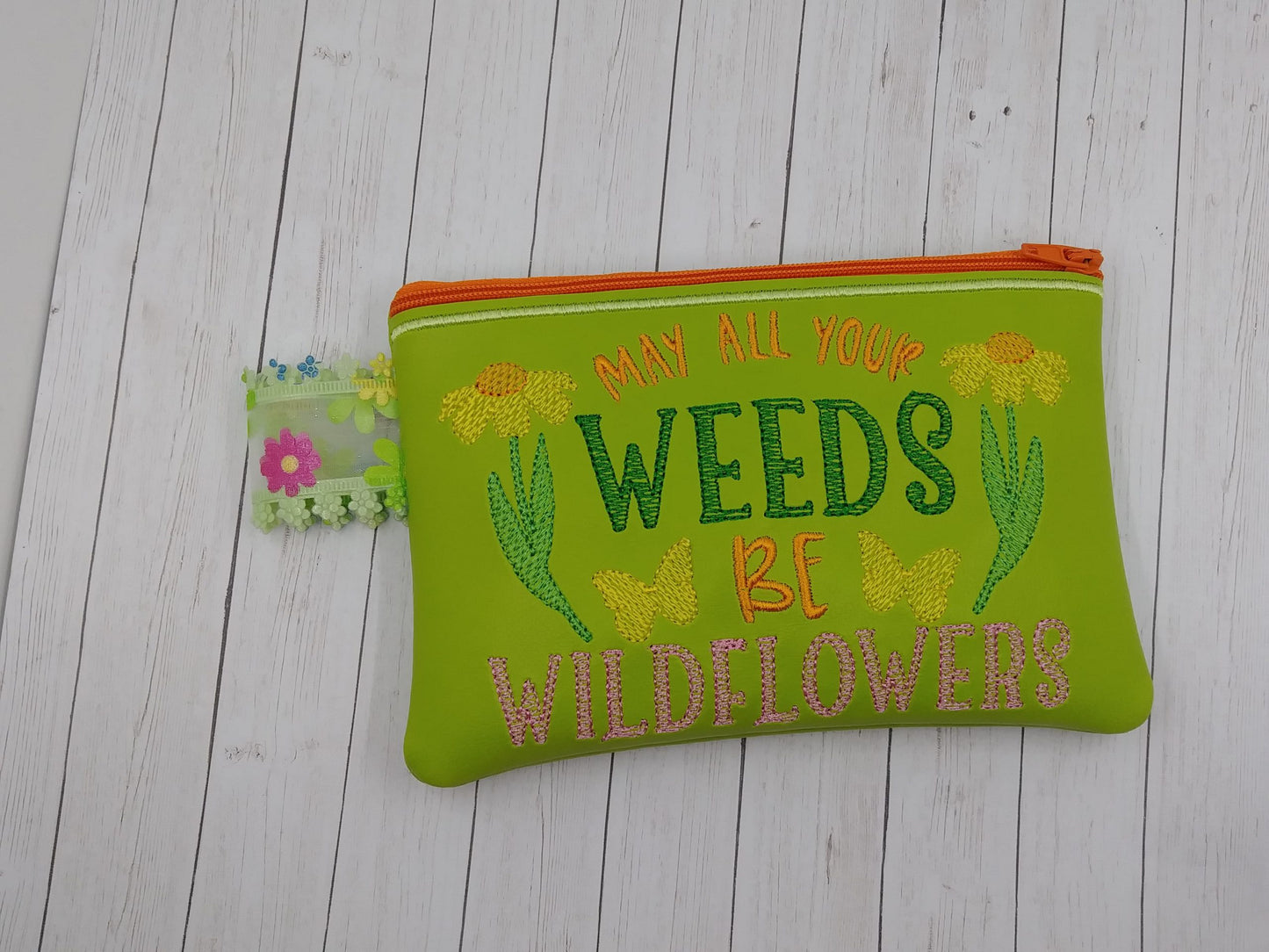 Weeds Be Wildflowers Zipper Bag - 2 sizes - Digital Embroidery Design