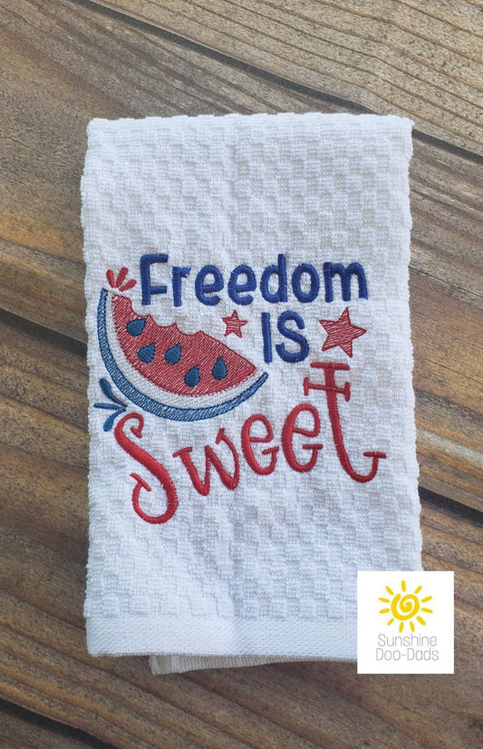 Freedom Is Sweet - 4 sizes- Digital Embroidery Design
