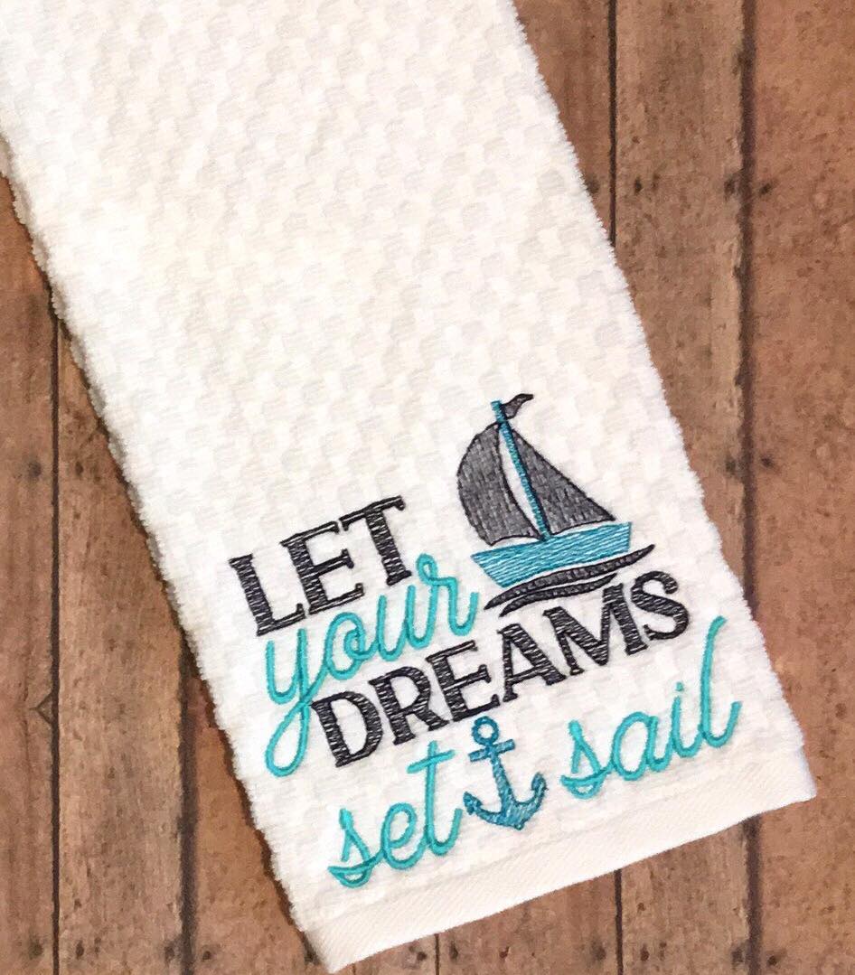 Dreams Set Sail - 4 sizes- Digital Embroidery Design