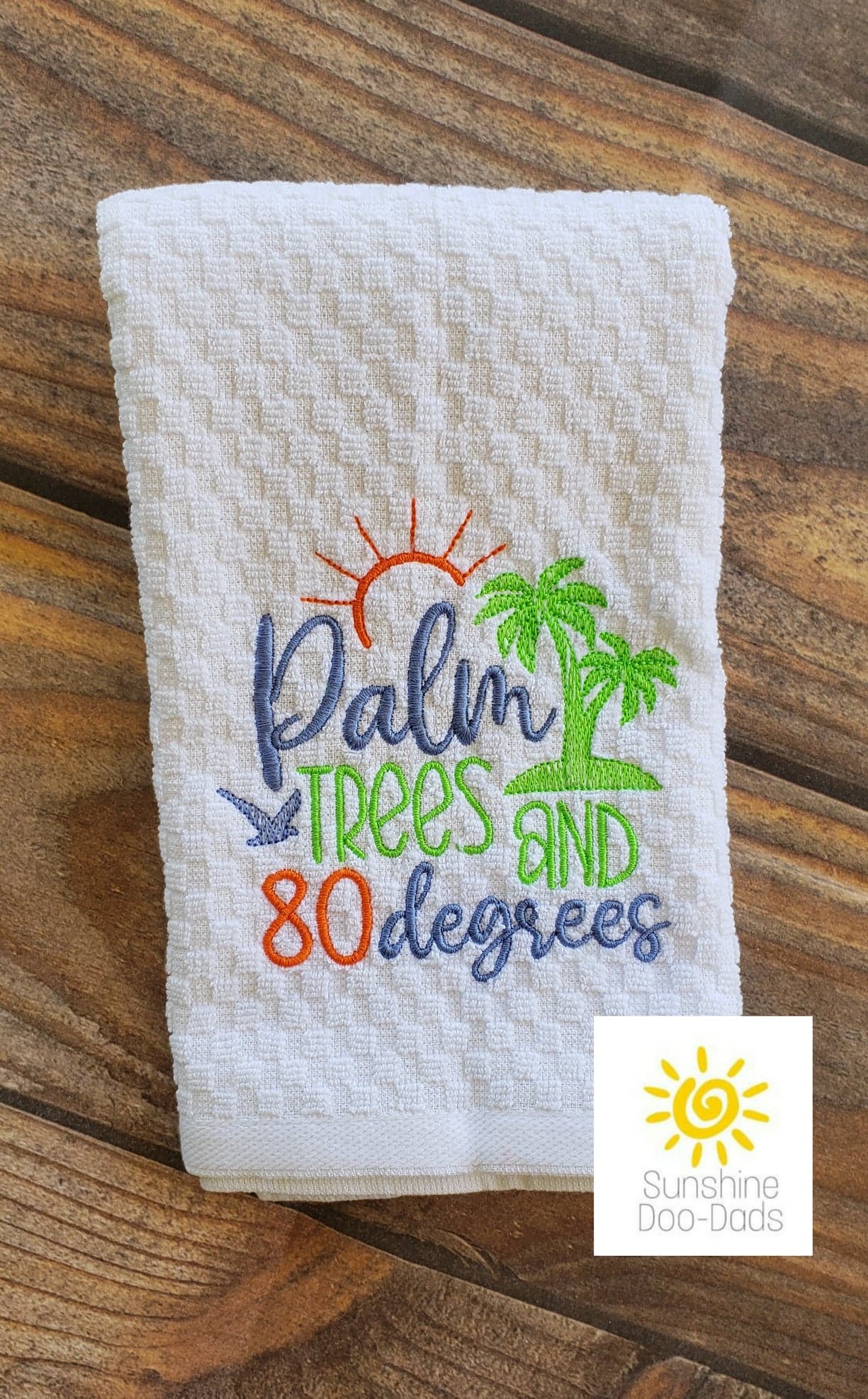 Palm Trees and 80 Degrees - 4 sizes- Digital Embroidery Design
