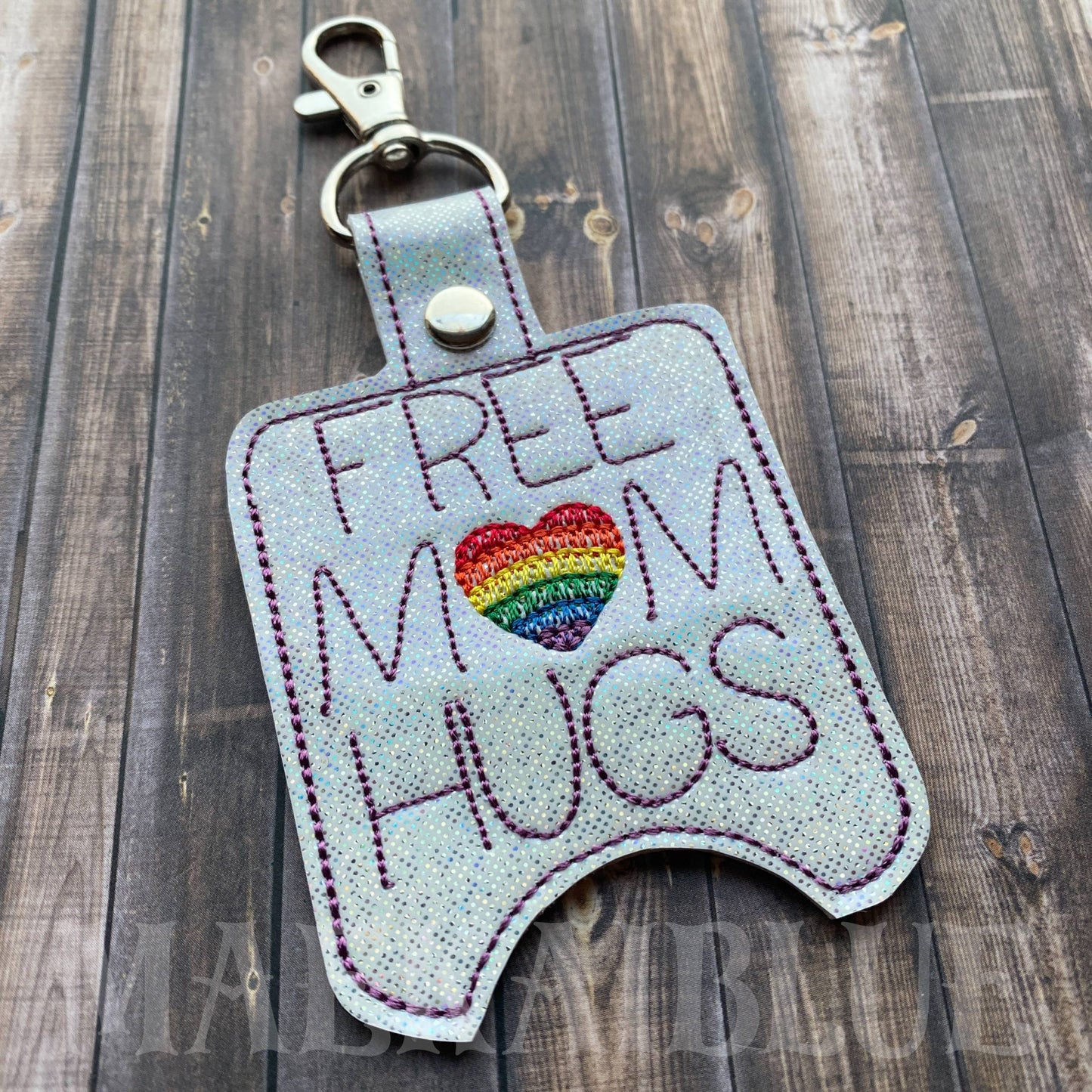 Free Mom Hugs Sanitizer Holders 5x7- DIGITAL Embroidery DESIGN