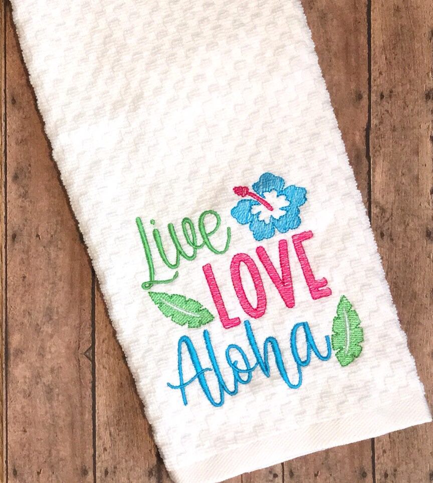 Live Love Aloha - 4 sizes- Digital Embroidery Design