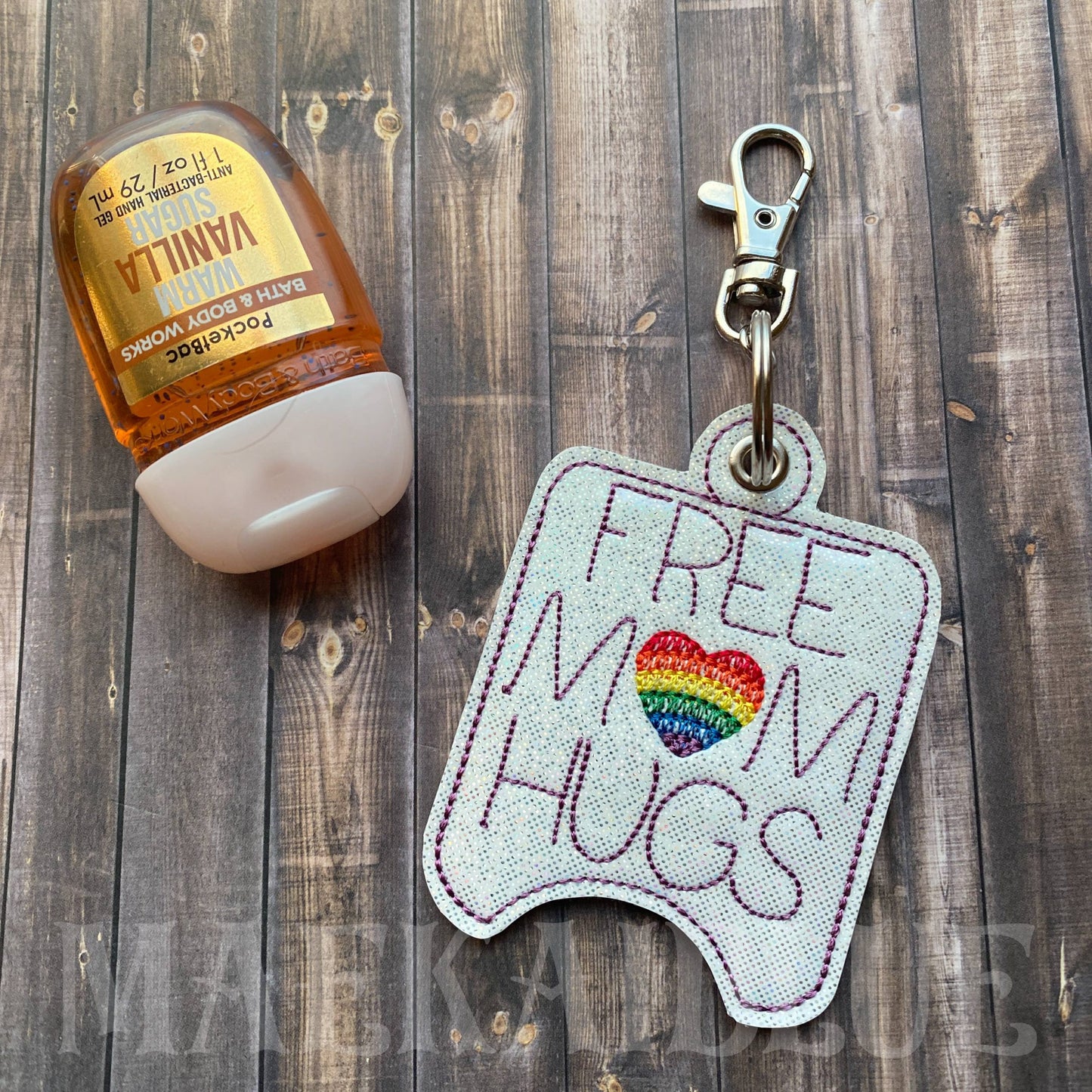 Free Mom Hugs Sanitizer Holders 5x7- DIGITAL Embroidery DESIGN