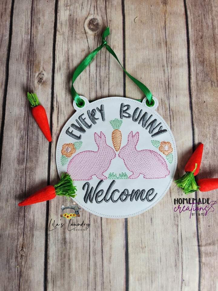 Every Bunny Welcome Door Sign - 3 sizes - Digital Embroidery Design