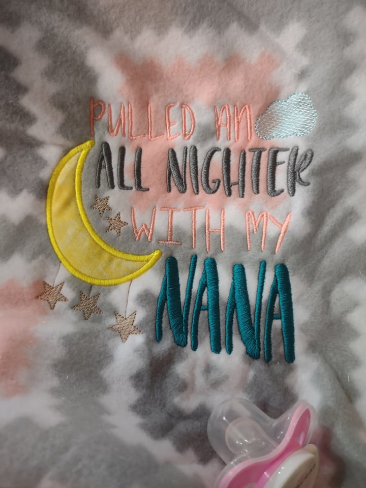 Pulled an All Nighter Nana- 3 sizes- Digital Embroidery Design