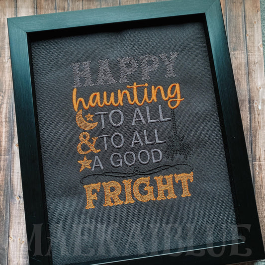 Happy Haunting - 3 sizes- Digital Embroidery Design